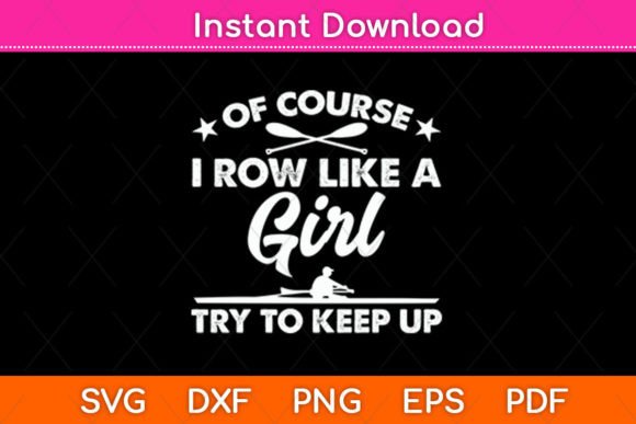 Of Course I Row Like a Girl: A Designer's Review