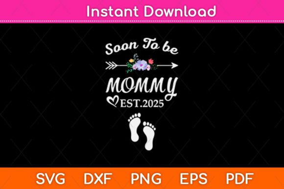 Soon to Be Mommy Pregnancy Announcement Design